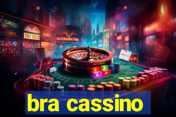 bra cassino